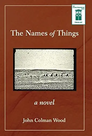 the names of things 1st edition john colman wood 1618220659, 978-1618220653