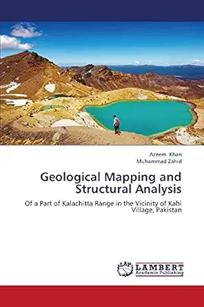 geological mapping and structural analysis of a part of kalachitta range in the vicinity of kahi village