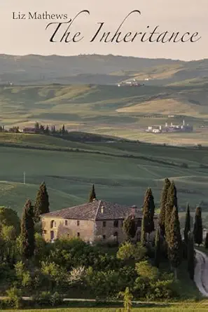 the inheritance 1st edition liz mathews 1732024391, 978-1732024397