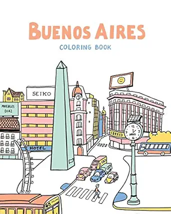 buenos aires coloring book 1st edition josefina jolly 1654681083, 978-1654681081