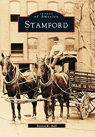 stamford 1st edition bonnie k bull 0738534579, 978-0738534572
