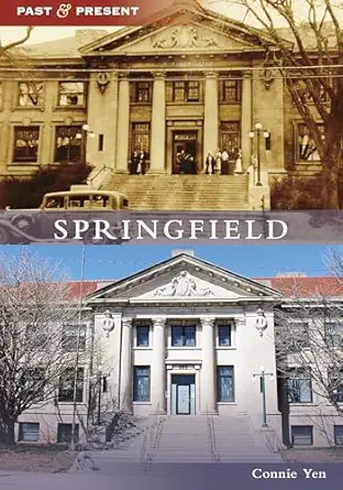 springfield 1st edition connie yen 1467108928, 978-1467108928