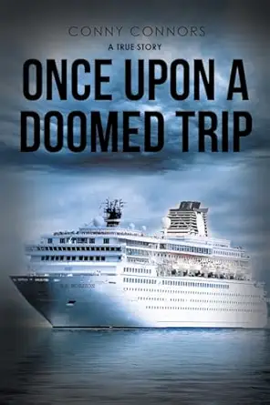 once upon a doomed trip 1st edition conny connors 1684989132, 978-1684989133