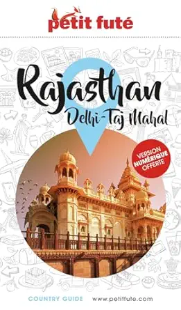 guide rajasthan 2025/2026 petit futa delhi taj mahal 1st edition dominique auzias ,jean paul labourdette