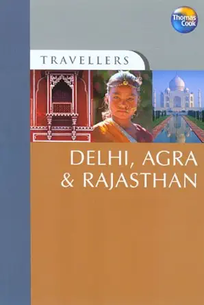 travellers delhi agra and rajasthan 1st edition thomas cook publishing 1841578150, 978-1841578156