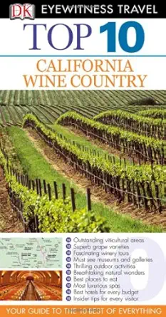 dk eyewitness top 10 california wine country 1st edition inc dorling kindersley 0756688973, 978-0756688974