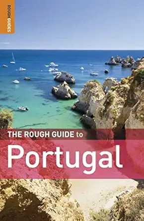 the rough guide to portugal 1st edition john fisher ,matthew hancock ,jules brown 1848364342, 978-1848364349
