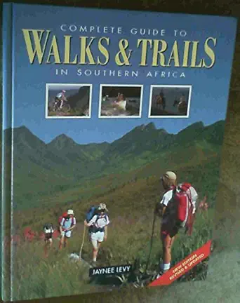 complete guide to walks and trails in south africa 1st edition jaynee levy 1868254488, 978-1868254484