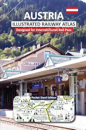 austria illustrated railway atlas designed for interrail/eurail rail pass pocket 1st edition caty ross ,johan