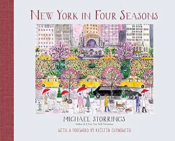 new york in four seasons 1st edition michael storrings 1250051010, 978-1250051011