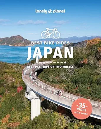 lonely planet best bike rides japan 1st edition selena hoy ,cherise fong ,todd fong ,rob goss ,jessica