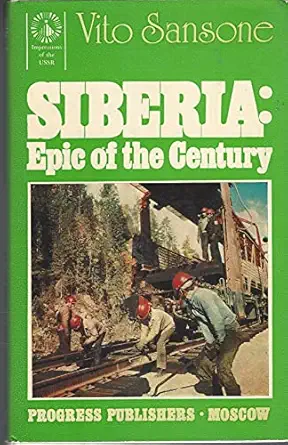 siberia epic of the century 1st edition vito sansone 9991705600, 978-9991705606
