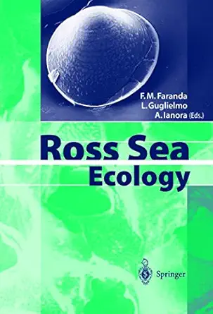 ross sea ecology italiantartide s 1st edition f m faranda ,l guglielmo ,a ianora 3540653724, 978-3540653721