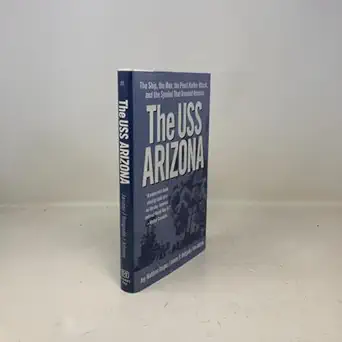 the uss arizona 1st edition joy waldron jasper ,james p delgado ,jim adams 0312286902, 978-0312286903