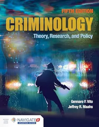 criminology theory research and policy theory research and policy 1st edition gennaro f vito ,jeffrey r maahs