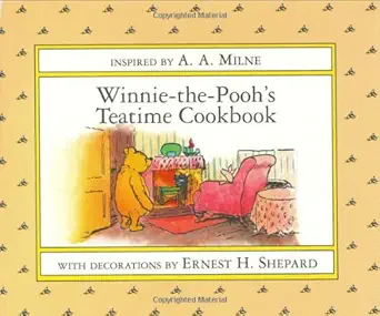winnie the poohs teatime cookbook 1st edition a a milne ,ernest h shepard 0525451358, 978-0525451358