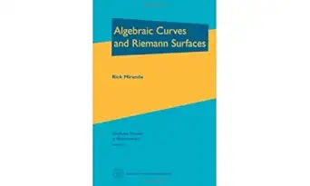 algebraic curves and riemann surfaces 1st edition rick miranda 0821802682, 978-0821802687
