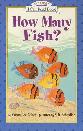 how many fish 1st edition caron lee cohen ,s d schindler 006444273x, 978-0064442732