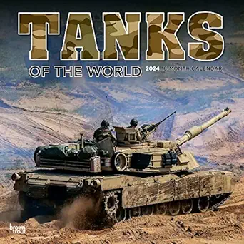 tanks of the world 2024 12 x 24 inch monthly square wall calendar browntrout military vehicle equipment 1st