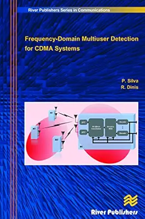 frequency domain multiuser detection for cdma systems 1st edition paulo silva ,rui dinis 8792329705,