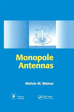 monopole antennas 1st edition melvin m weiner 0824704967, 978-0824704964