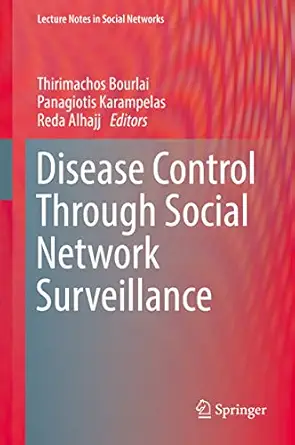 disease control through social network surveillance 1st edition thirimachos bourlai ,panagiotis karampelas