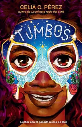 tumbos / tumble 1st edition celia c pa c rez ,mara a laura paz abasolo 164473592x, 978-1644735923