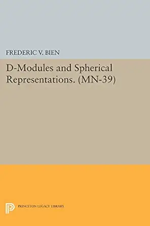 d modules and spherical representations 1st edition fra c da c ric v bien 0691608326, 978-0691608327