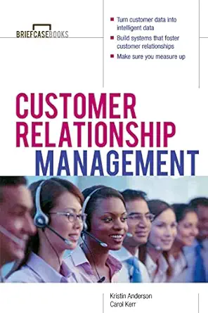 customer relationship management 1st edition kristin l anderson ,carol j kerr 0071379541, 978-0071379540
