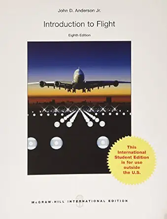 introduction to flight 1st edition john d anderson jr 9814636185, 978-9814636186