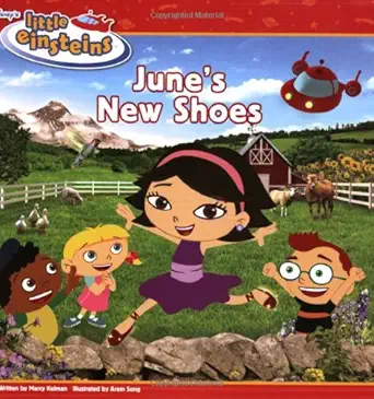 disneys little einsteins junes new shoes 1st edition disney books ,marcy kelman ,aram song 1423102134,