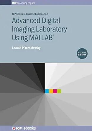 advanced digital imaging laboratory 1st edition hans pa c cseli 0750312343, 978-0750312349