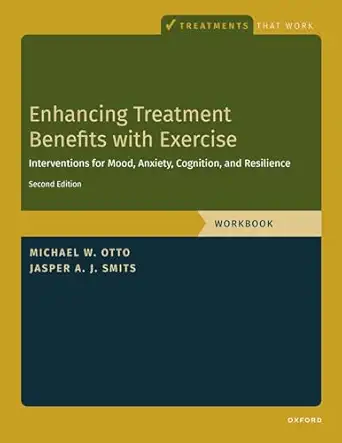 enhancing treatment benefits with exercise wb component interventions for mood anxiety cognition and
