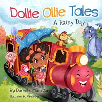 dollie ollie tales a rainy day 1st edition danielle marietta ,abira das 1962140997, 978-1962140997
