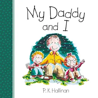 my daddy and i 1st edition p k hallinan 0824942175, 978-0824942175