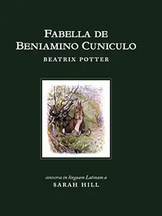 fabella de beniamino cuniculo 1st edition beatrix potter ,sarah hill 1944503544, 978-1944503543