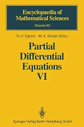 partial differential equations vi elliptic and parabolic operators 1st edition yu v egorov ,m a shubin ,m