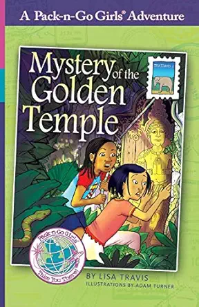 mystery of the golden temple thailand 1 1st edition lisa travis ,janelle diller ,adam turner 1936376091,