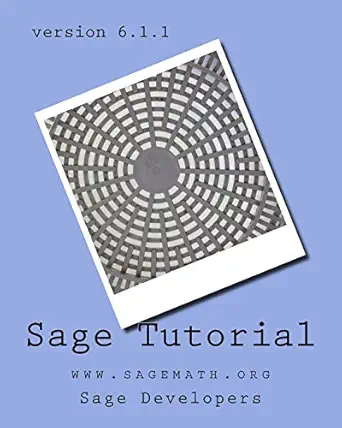 sage tutorial 1st edition david joyner ,william stein 1438214197, 978-1438214191
