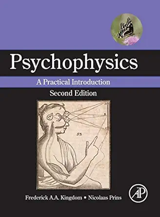 psychophysics a practical introduction 1st edition frederick a a kingdom ,nicolaas prins 0124071562,