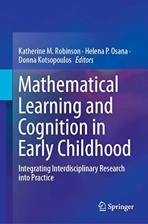 mathematical learning and cognition in early childhood integrating interdisciplinary research into practice
