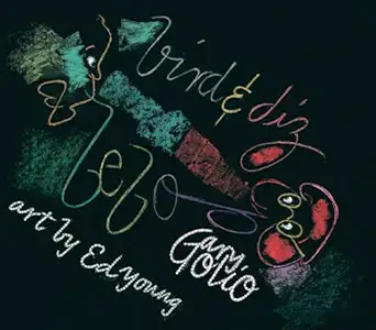 bird and diz 1st edition gary golio ,ed young 0763666602, 978-0763666606