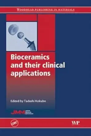 bioceramics and their clinical applications 1st edition t kokubo 1420072072, 978-1420072075