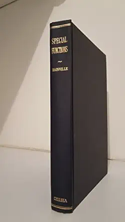 special functions 1st edition earl d rainville 0828402582, 978-0828402583