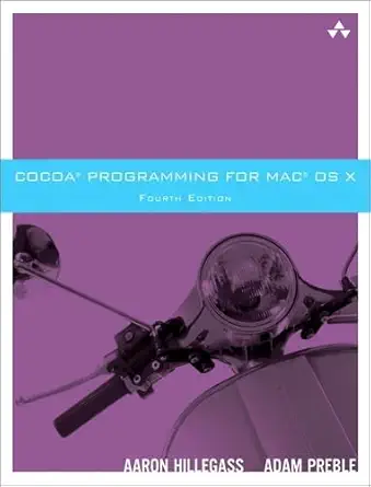 cocoa programming for mac os x 1st edition aaron hillegass ,adam preble 0321774086, 978-0321774088