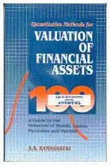 quantitative methods for valuation of financial assets 100 questions and answers 1st edition a s ramasastri