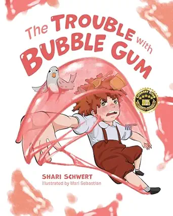 the trouble with bubble gum 1st edition shari schwert 1637556942, 978-1637556948