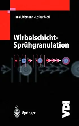 wirbelschicht spra 1/4hgranulation 1st edition hans uhlemann ,lothar ma rl 3642631258, 978-3642631252