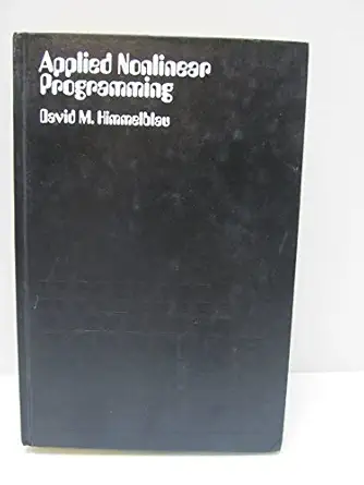 applied nonlinear programming 1st edition david mautner himmelblau 0070289212, 978-0070289215