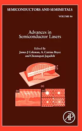 advances in semiconductor lasers 1st edition james j coleman ,a catrina bryce ,chennupati jagadish